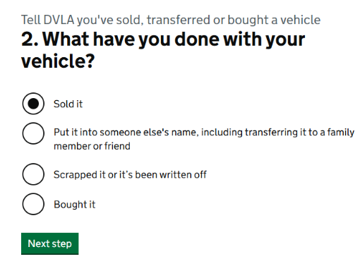 Screenshot of question asking what you've done with your vehicle in the online DVLA form to tell them you've sold, transferred, or bought a vehicle. 